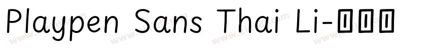 Playpen Sans Thai Li字体转换